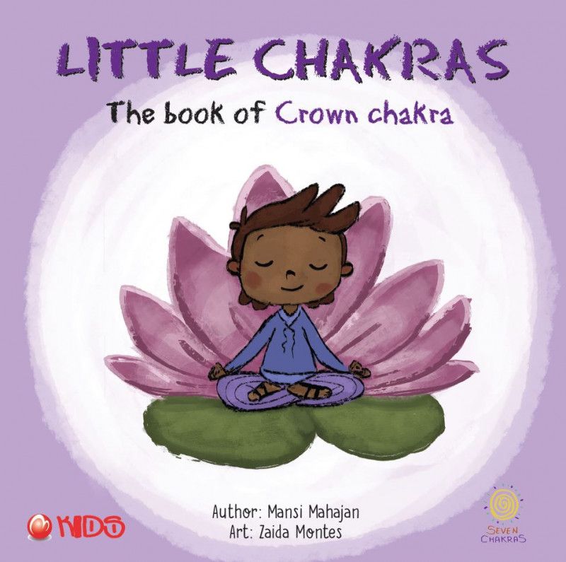 Little Chakra - The Book of Crown Chakra