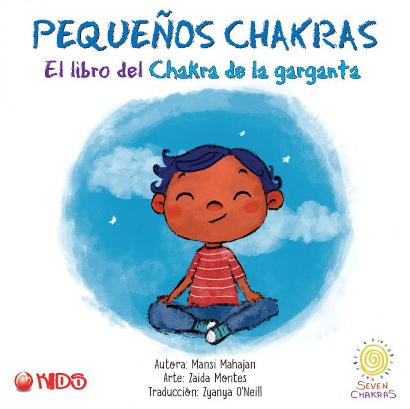 Pequenos Chakras - El libro del Chakra del la Garganta