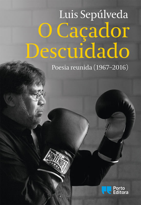 O Caçador Descuidado - Poesia Reunida (1967-2016)