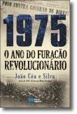1975 O Ano do Furacão Revoluci