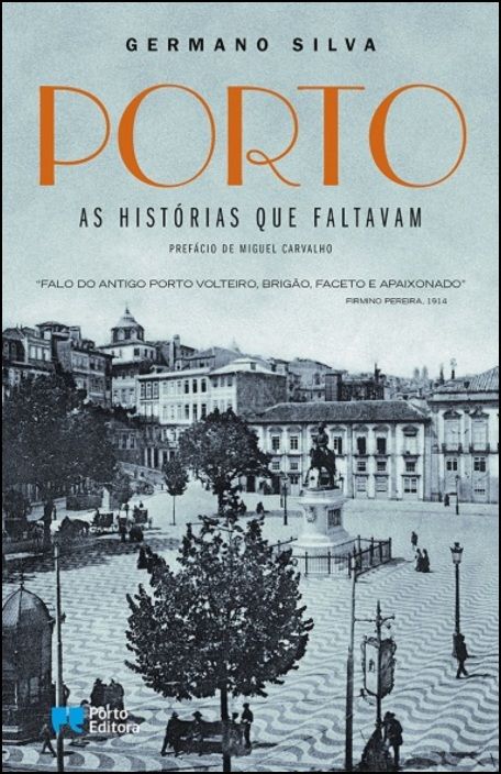 Porto - As Histórias que Faltavam