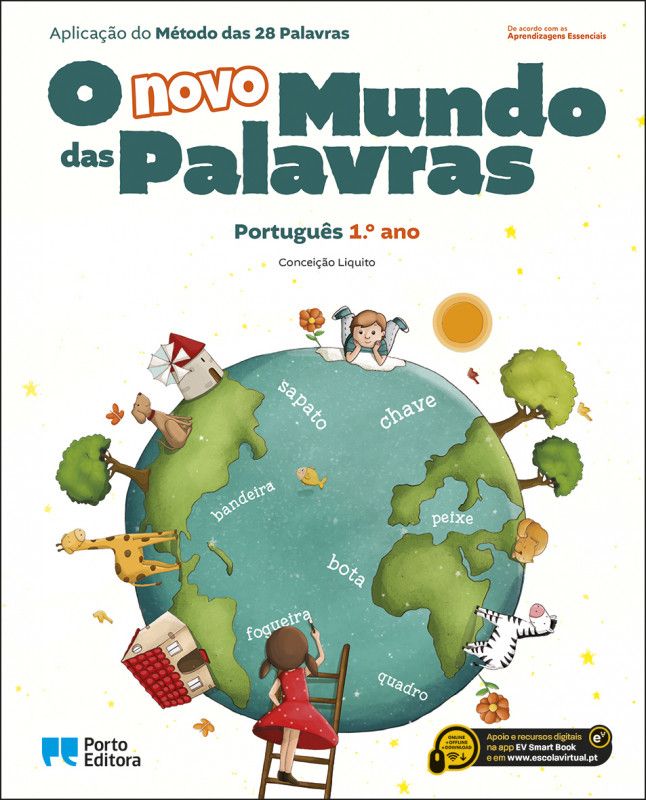 O Novo Mundo das Palavras - Português - 1.º Ano - Aplicação do Método das 28 Palavras