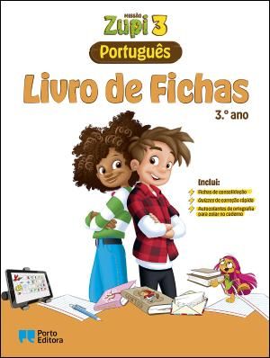 Caderno de Atividades - Missão Zupi - Português - 3.º Ano Caderno de Atividades