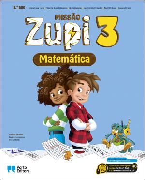 Missão Zupi - Matemática - 3.º Ano Manual do Aluno