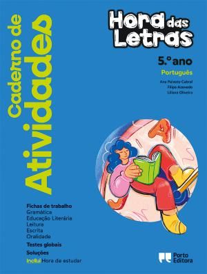 Caderno de Atividades/Hora de estudar - Hora das Letras - Português - 5.º Ano