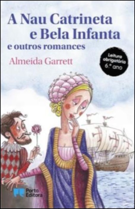 A Nau Catrineta e Bela Infanta e outros Romances