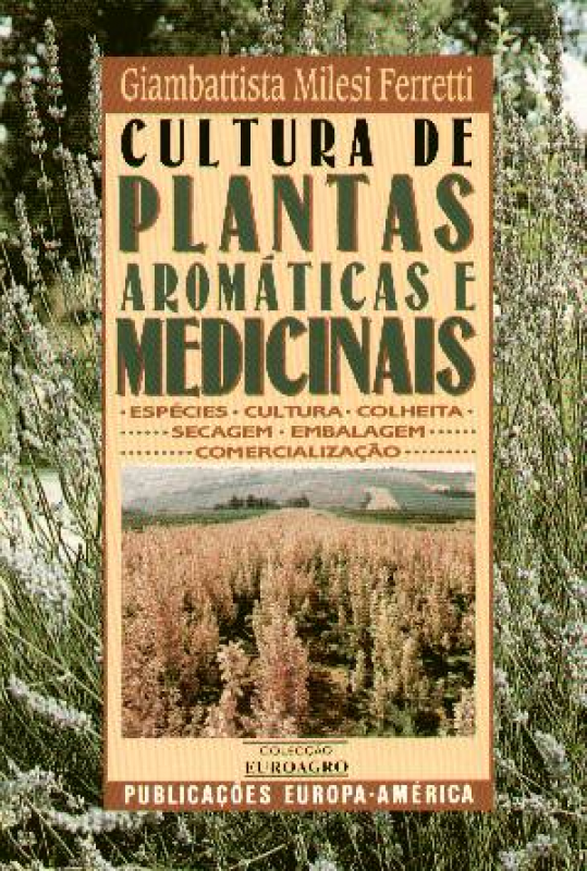 Cultura de Plantas Aromáticas e Medicinais