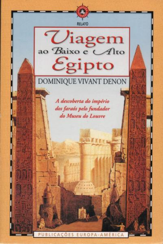 Viagem ao Baixo e Alto Egipto