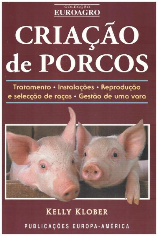 Criação de Porcos - Reprodução e Selecção de Raças, Gestão de Uma Vara