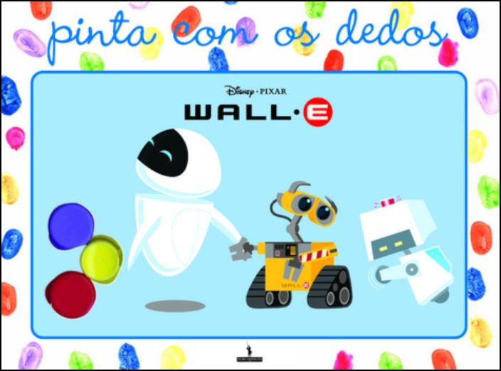 Pinta Com Os Dedos: Wall-E