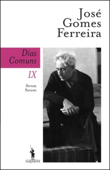 Dias Comuns IX - Derrota Pairante