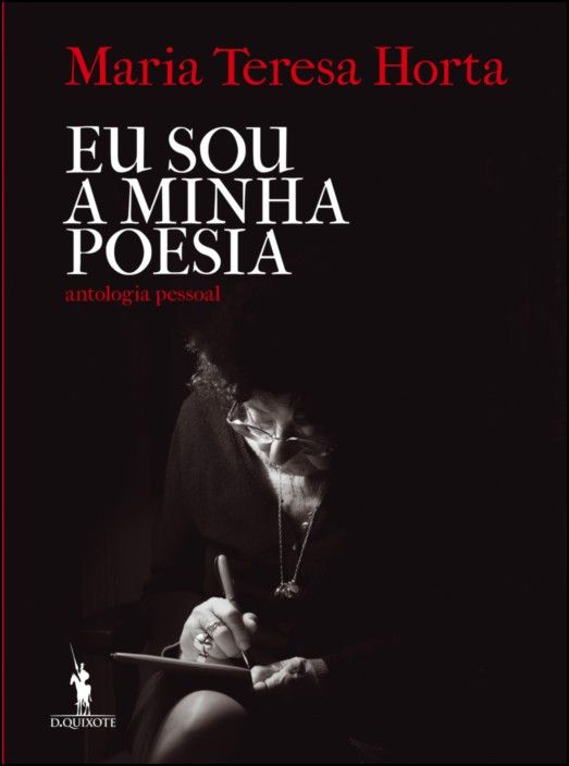 Eu Sou a Minha Poesia: antologia pessoal