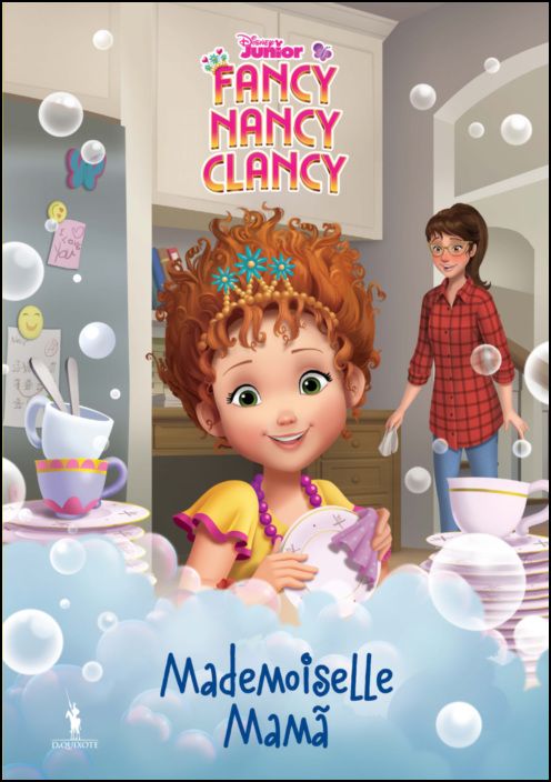 Fancy Nancy (#4): Mademoiselle Mamã