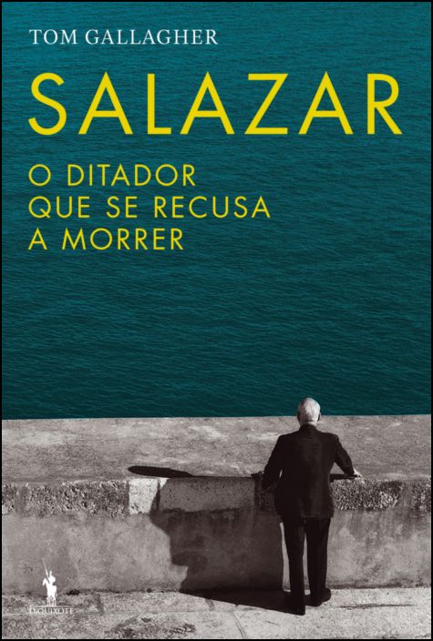 Salazar – O Ditador Que Se Recusa a Morrer