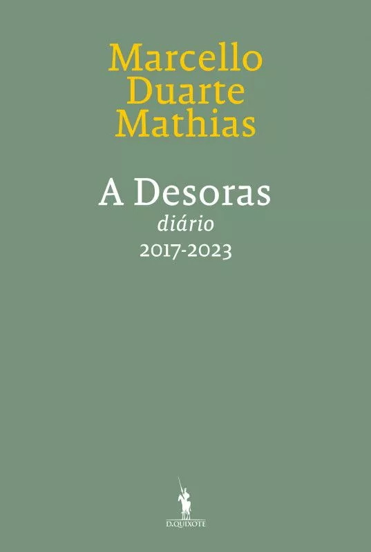 A Desoras - Diário VI – 2017-2023