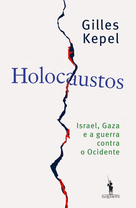 Holocaustos - Israel, Gaza e a Guerra Contra o Ocidente