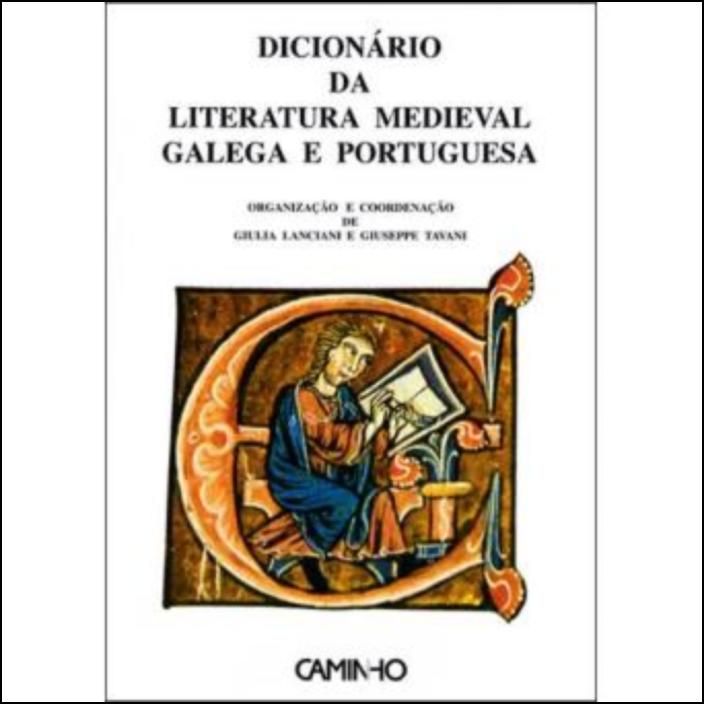 Dicionário da Literatura Medieval Galega e Portuguesa