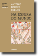 História de Portugal: na esfera do mundo - Volume IV