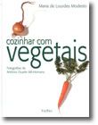 Cozinhar com Vegetais