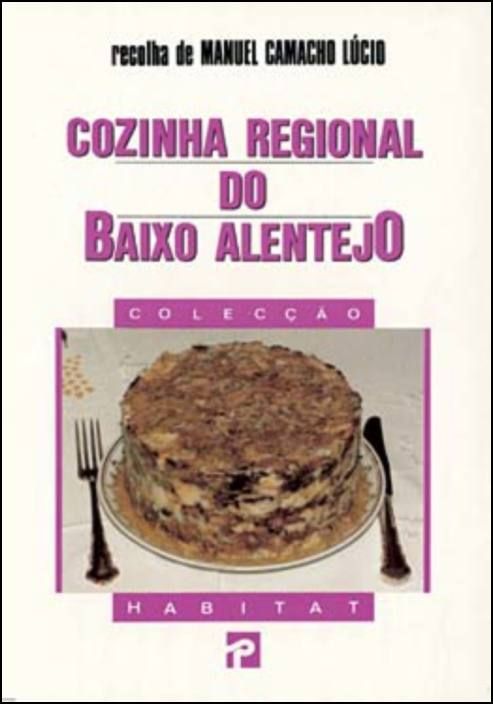 Cozinha Regional do Baixo Alentejo