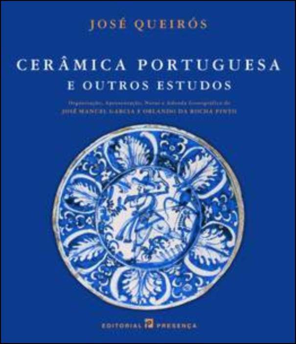 Cerâmica Portuguesa E Outros Estudos