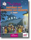 Mistério no Expresso do Oriente -2ª Parte