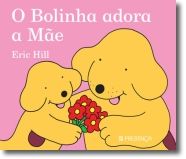 O Bolinha Adora a Mãe