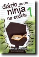 Diário de Um Ninja na Escola - Nº 1