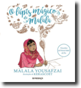 O Lápis Mágico de Malala