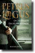 Petrus Logus: os inimigos da humanidade - Vol. 2