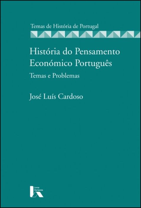 História do Pensamento Económico Português