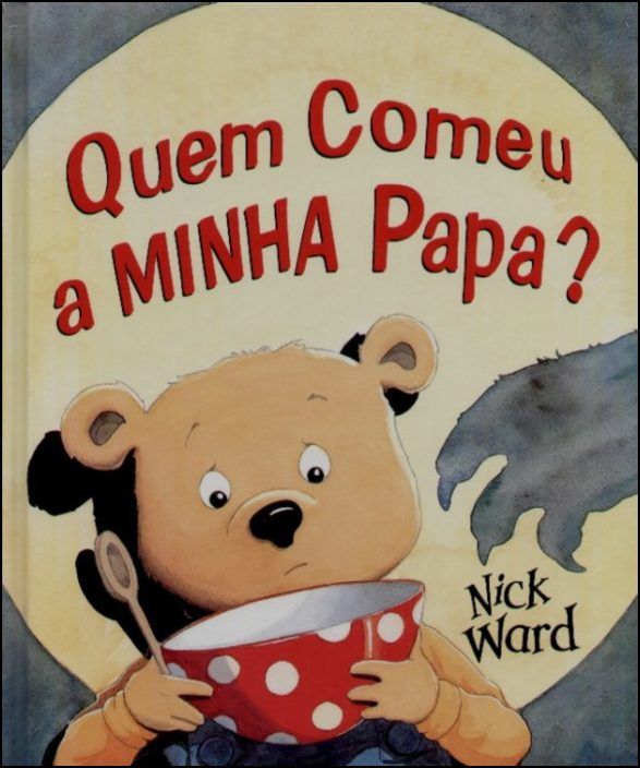 Quem Comeu a Minha Papa?