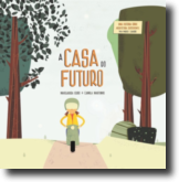 A Casa do Futuro