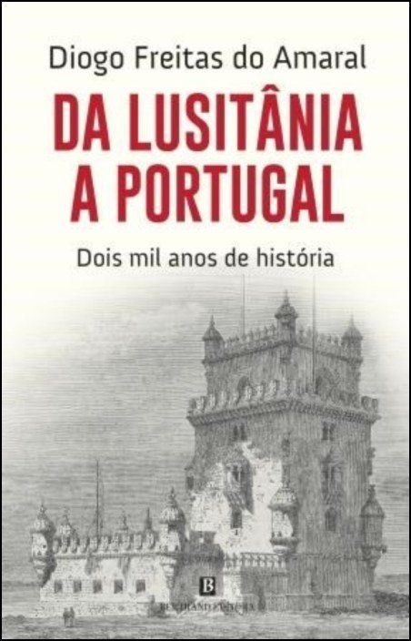 Da Lusitânia a Portugal: dois mil anos de história
