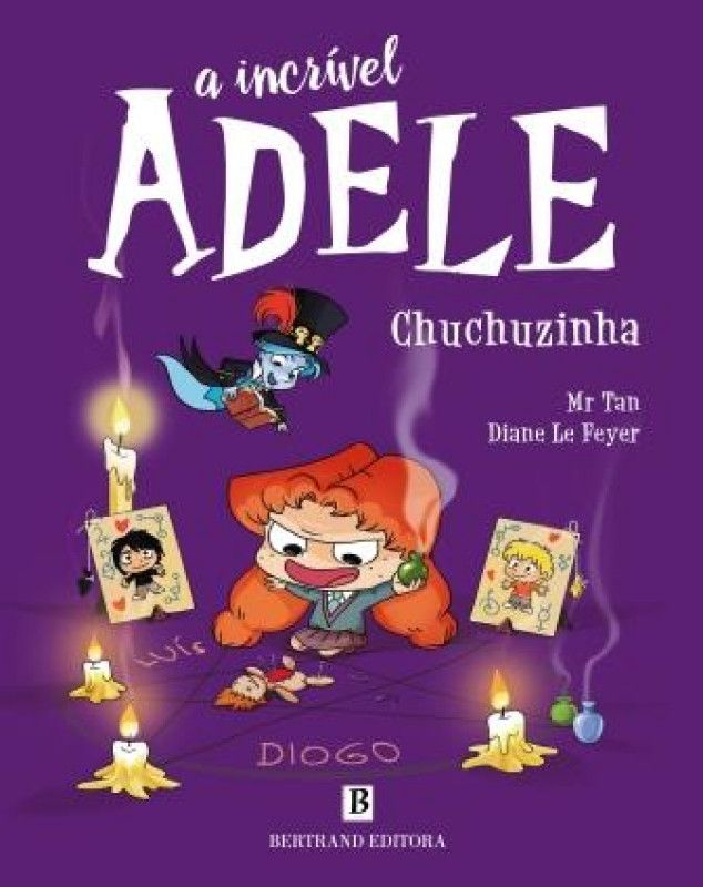 A Incrível Adele - Chuchuzinha