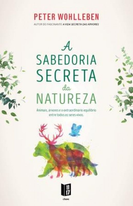 A Sabedoria Secreta da Natureza