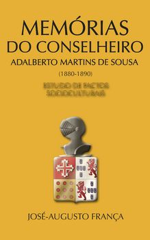 Memórias do Conselheiro Adalberto Martins de Sousa (1880-1890)