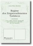 Regime dos Empreendimentos Turísticos - Anotado