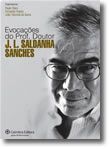 Evocações do Professor Doutor J. L. Saldanha Sanches