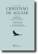 Obras Completas de Cristóvão Aguiar: Marilha - Vol. IV