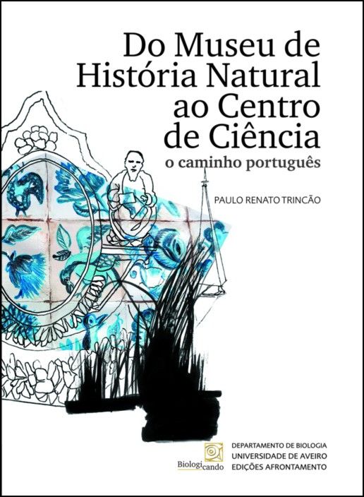 Do Museu de História Natural ao Centro de Ciência: o caminho português