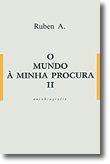 O Mundo à Minha Procura (II)