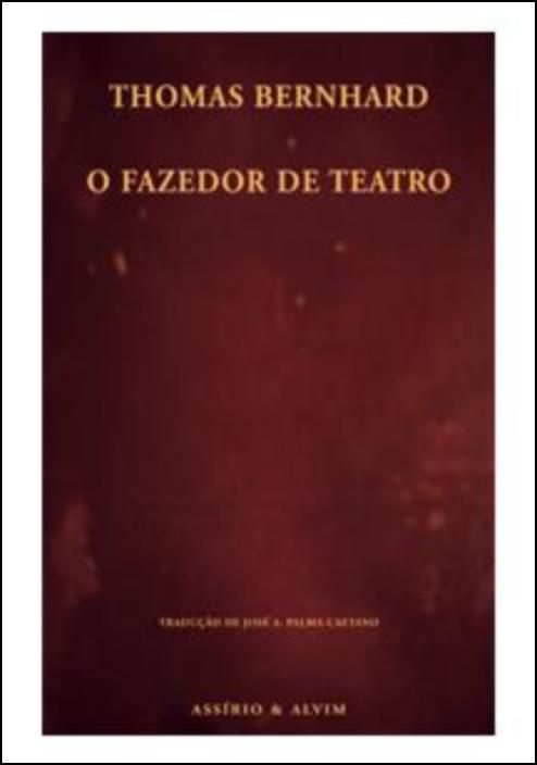 O Fazedor de Teatro