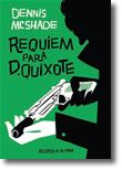 Requiem Para D. Quixote