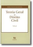 Teoria Geral de Direito Civil - Volume II