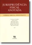 Jurisprudência Fiscal Anotada - Supremo Tribunal Administrativo - 2003