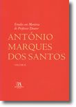 Estudos em Memória do Professor Doutor António Marques dos Santos, Volume II