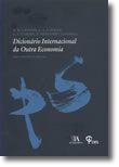 Dicionário Internacional da Outra Economia