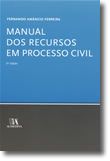 Manual dos Recursos em Processo Civil