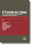 O Tratado de Lisboa - Jornadas Organizadas Pelo Instituto de Ciências Jurídico-Políticas da Faculdade de Direito da Universidade de Lisboa